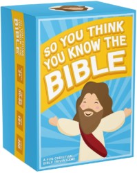 So-You-Think-You-Know-The-Bible--A-Fun-Bible-Trivia-Game
